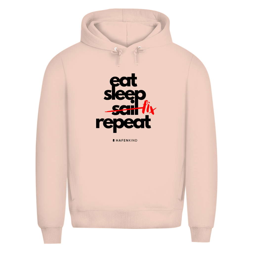 EAT SLEEP FIX REPEAT - Premium Bio Hoodie Herren