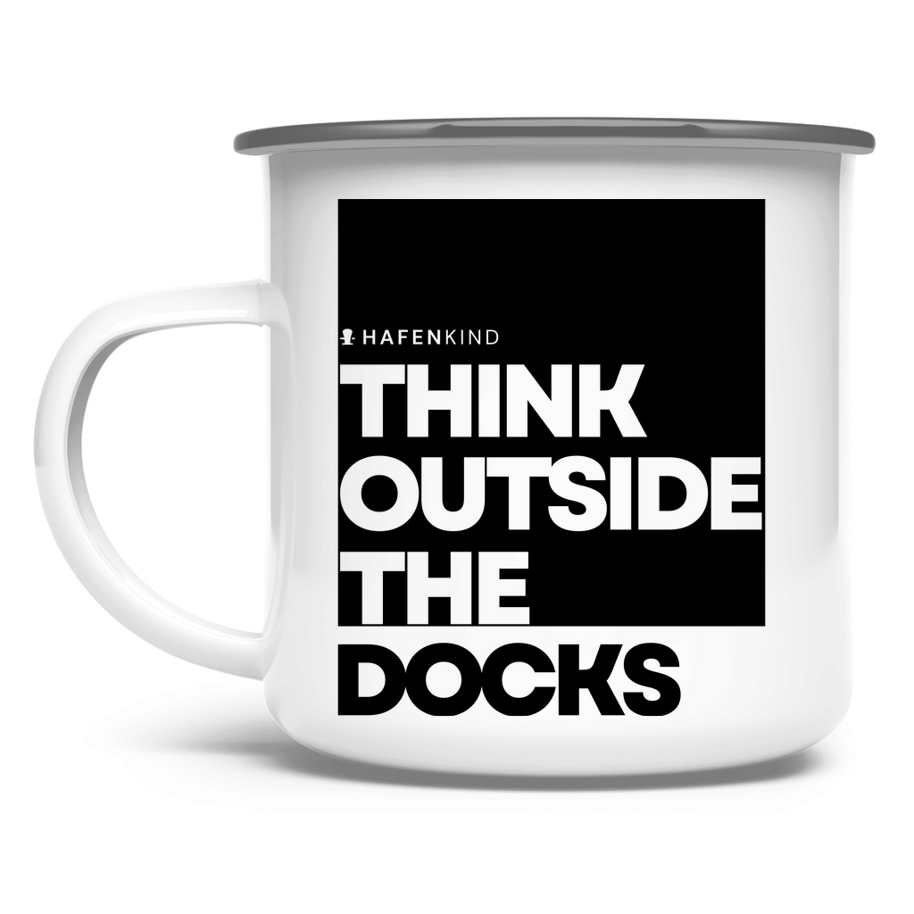 THINK OUTSIDE THE DOCKS - Emaille Becher