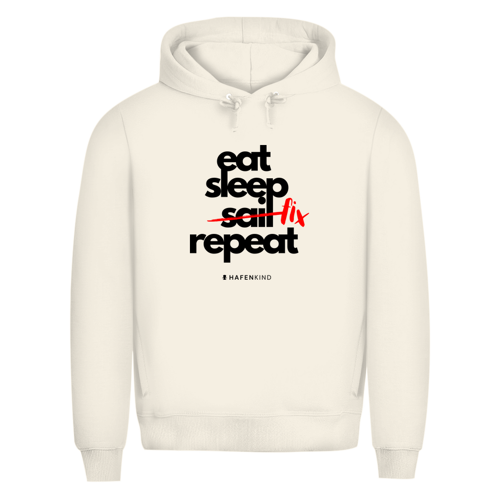 EAT SLEEP FIX REPEAT - Premium Bio Hoodie Herren
