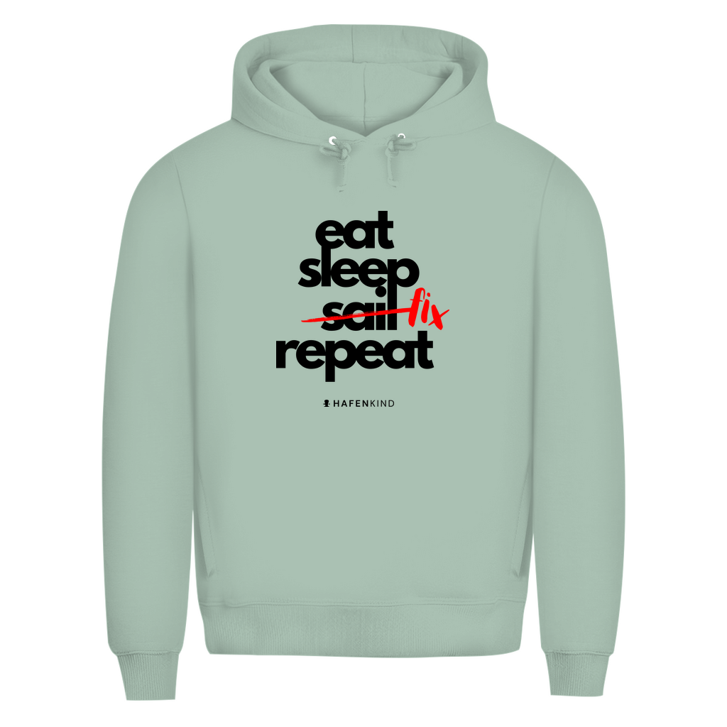 EAT SLEEP FIX REPEAT - Premium Bio Hoodie Herren
