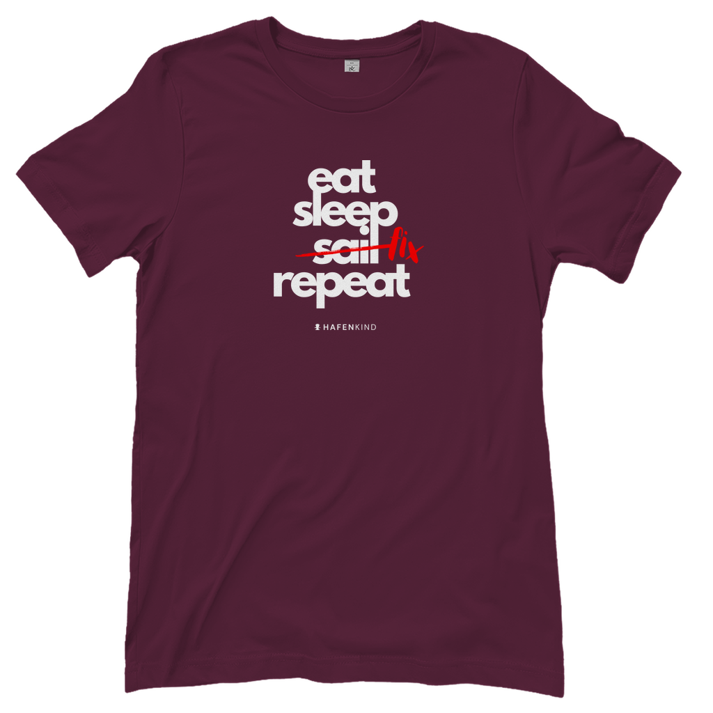 EAT SLEEP FIX REPEAT - Shirt Damen