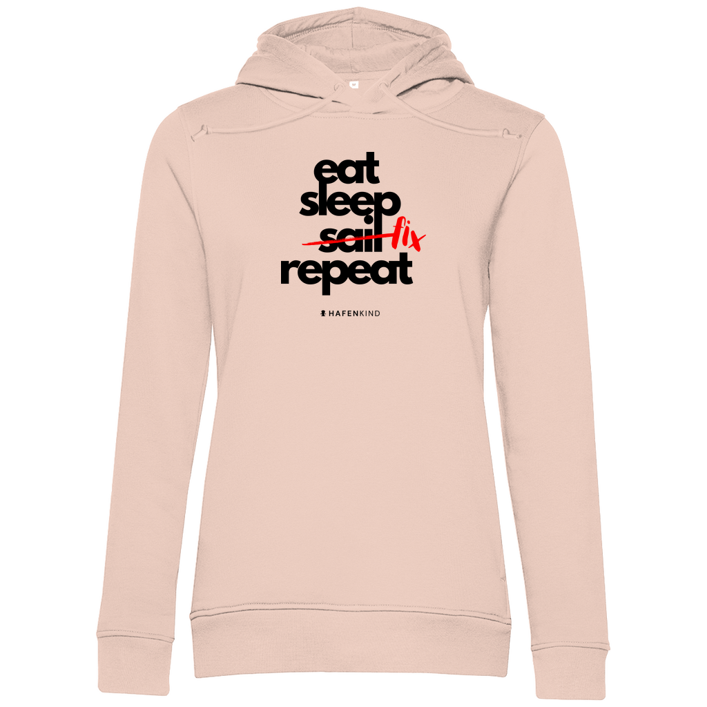 EAT SLEEP FIX REPEAT - Premium Bio Hoodie Damen