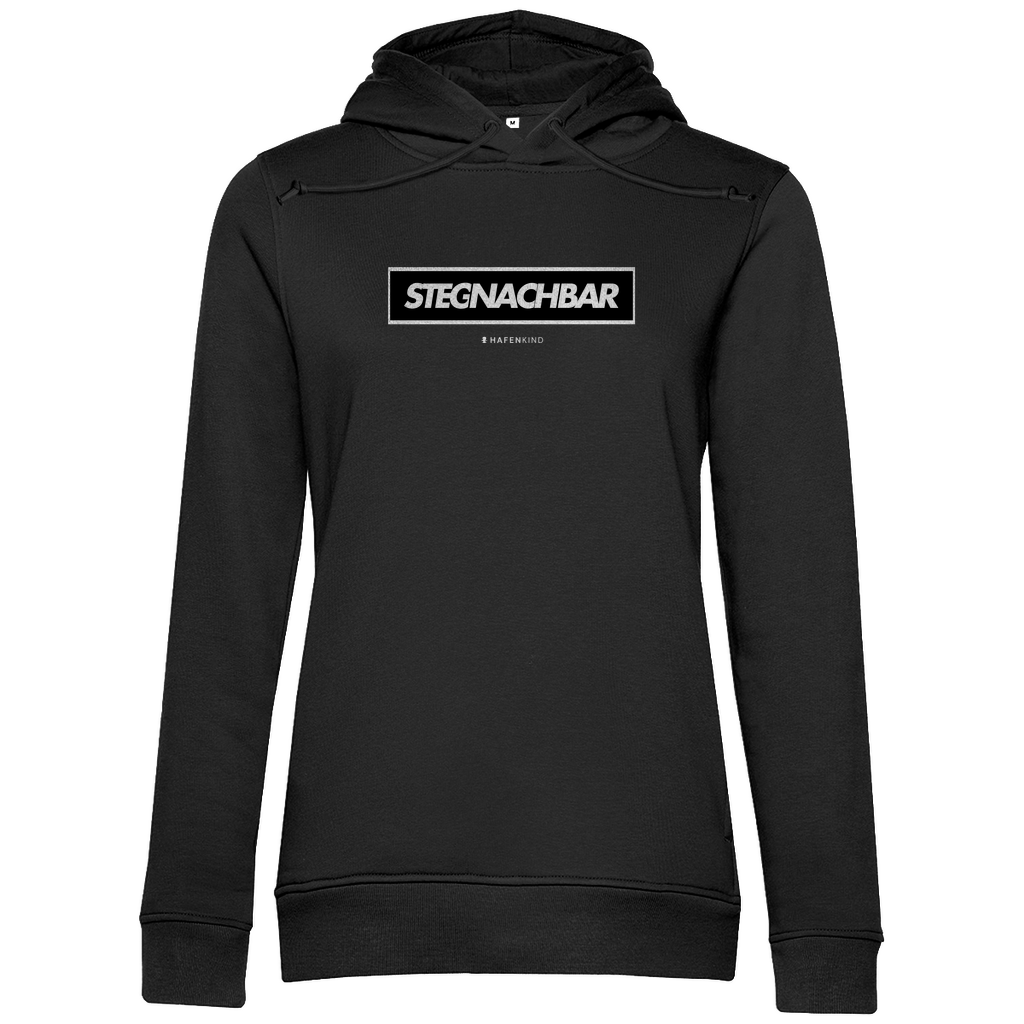 STEGNACHBAR - Premium Bio Hoodie Damen