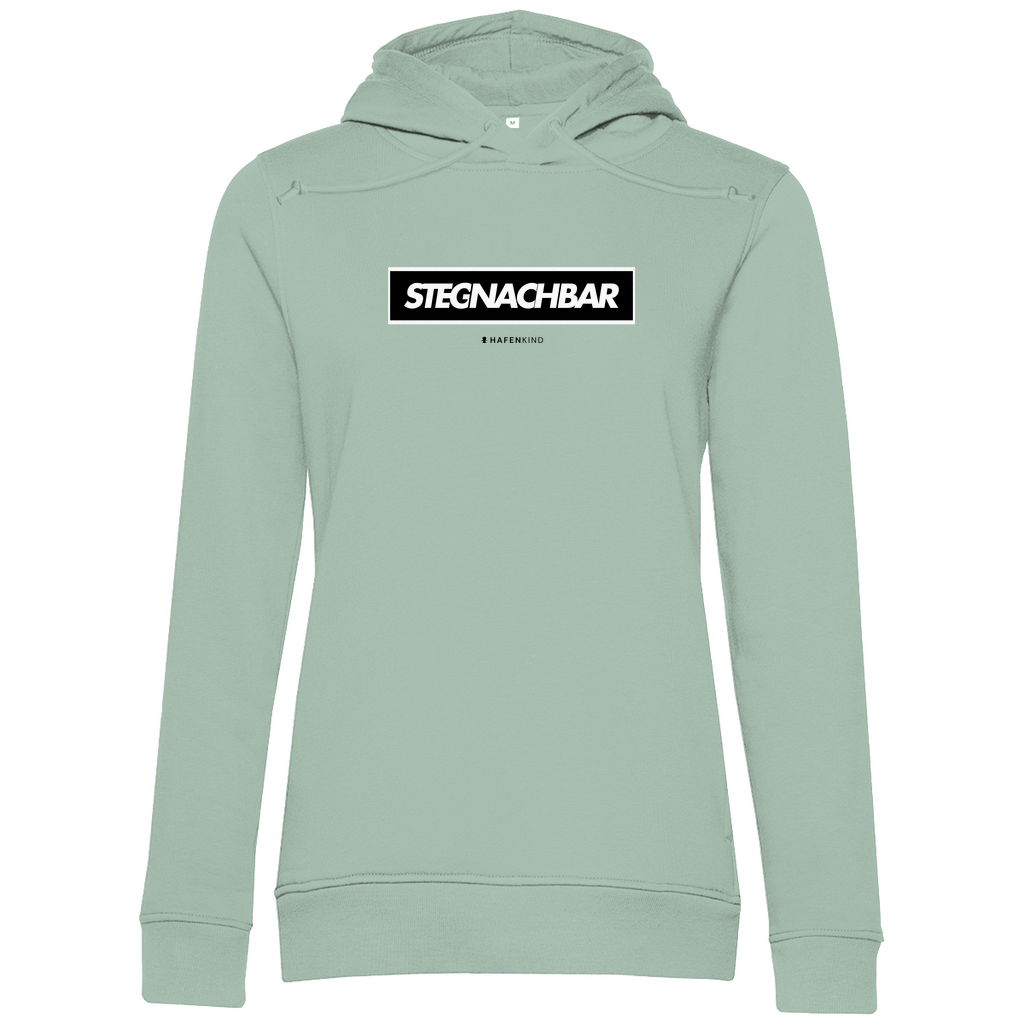 STEGNACHBAR - Premium Bio Hoodie Damen