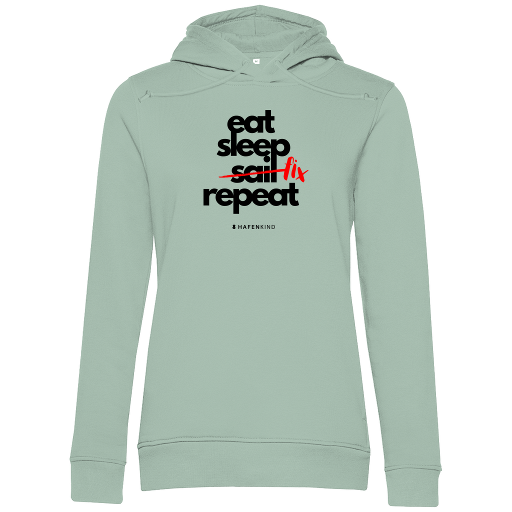 EAT SLEEP FIX REPEAT - Premium Bio Hoodie Damen