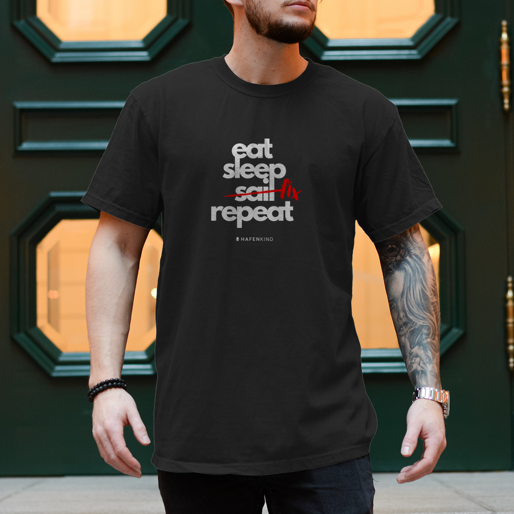 EAT SLEEP FIX REPEAT - Shirt Herren