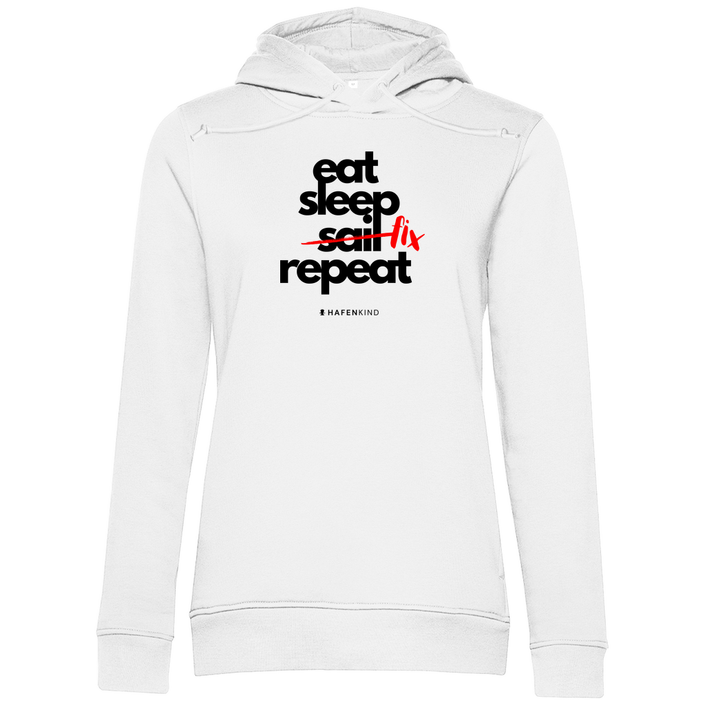 EAT SLEEP FIX REPEAT - Premium Bio Hoodie Damen